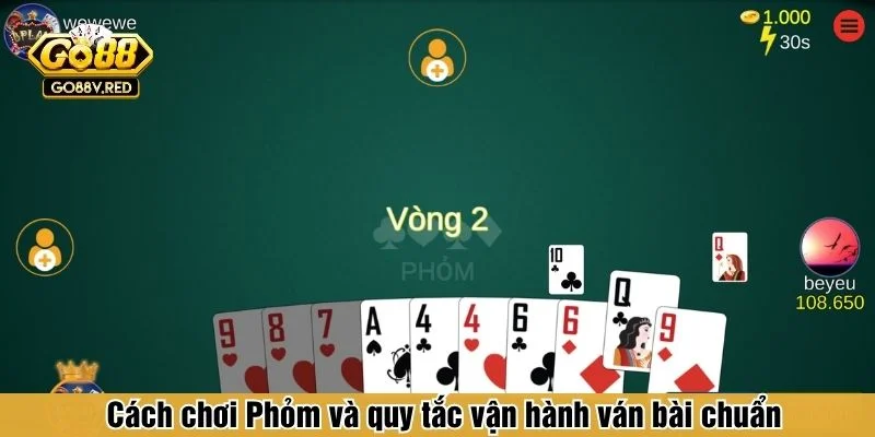 Cách chơi Phỏm cho người mới bắt đầu