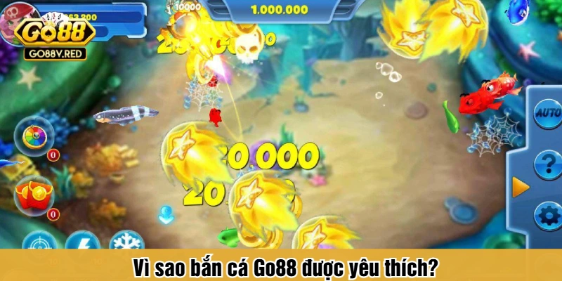 Vì sao bắn cá Go88 được yêu thích?